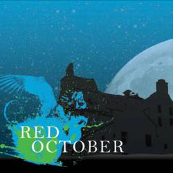 Red October : The Sound of Sirens Red October : The Sound of Sirens